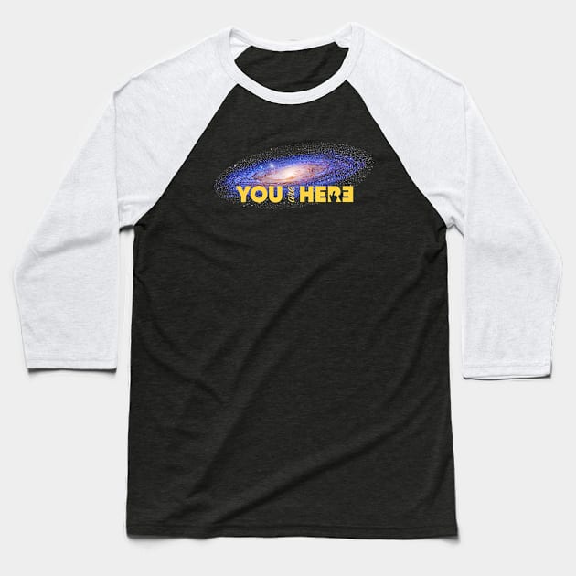 You are here: Milky Way galaxy map Baseball T-Shirt by Synthwave1950